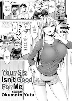 Bìa truyện Your Sis Isn’t Good For Me