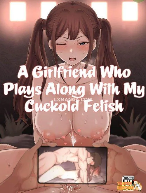 Bìa truyện Bạn Gái Thích Chơi Cùng Con Cu To Cứng Của Tôi