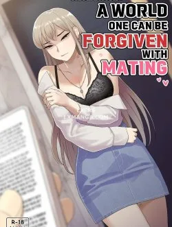 Common Sense Alteration – A World One Can Be Forgiven With Mating - Bìa truyện