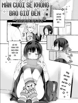 Bìa truyện Màn Cuối Sẽ Không Bao Giờ Đến