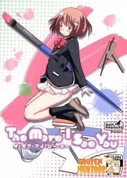 Bìa truyện The More I See You