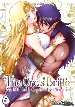 Bìa truyện The Orc’s Bride: An Elf Held Captive By Pleasure