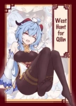 West Hunt For Qilin - Bìa truyện